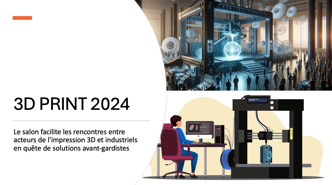 3D Print 2024 à Lyon : Votre portail vers l'avenir de la fabrication additive