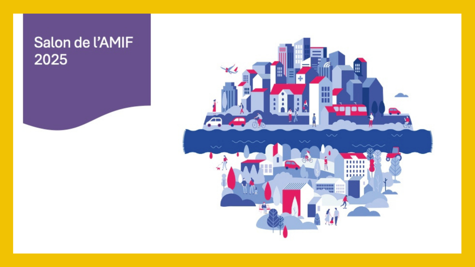 Salon de l'AMIF 2025 : Le futur des territoires