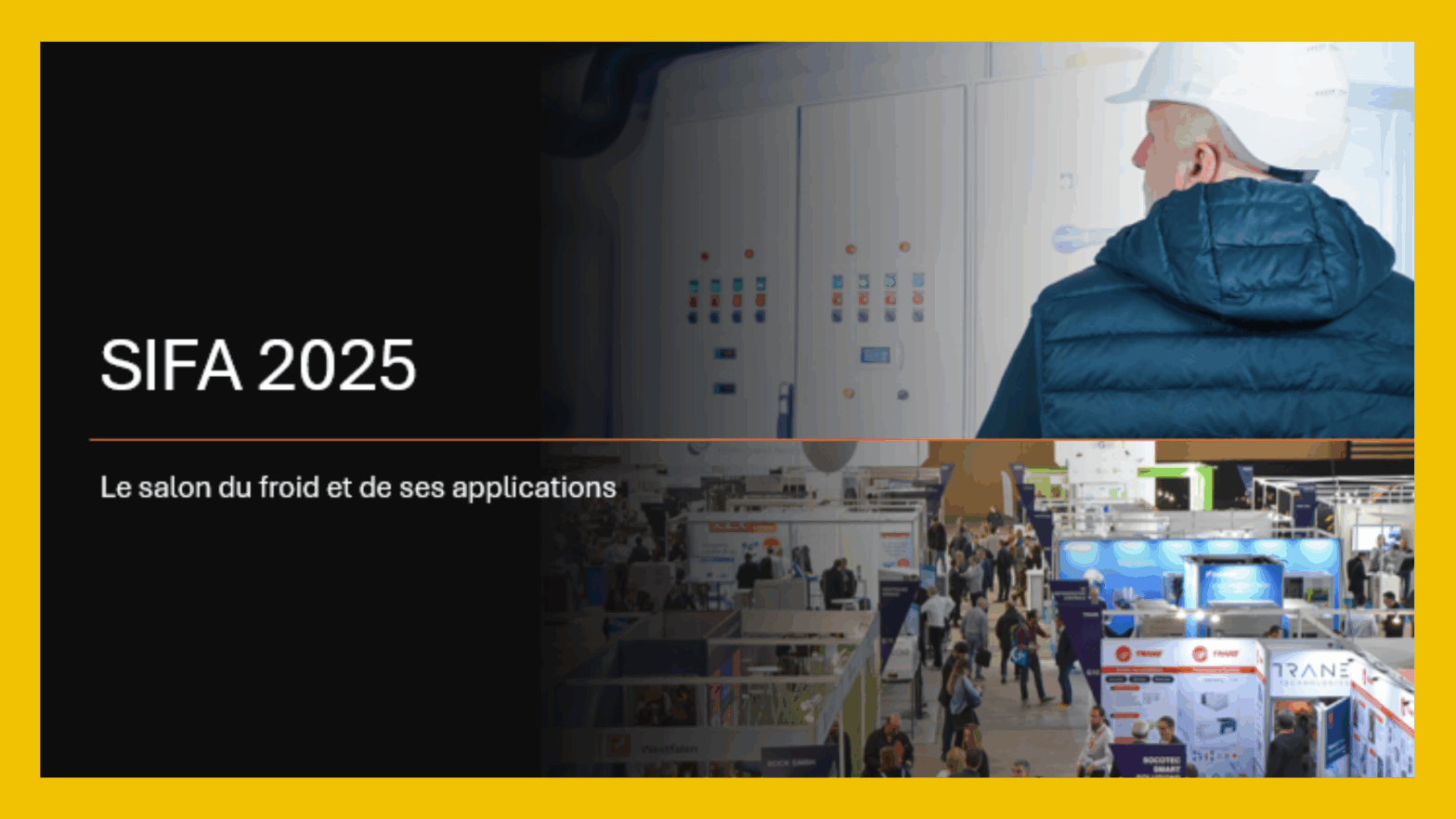 SIFA 2025 : le rendez-vous incontournable du froid et de ses applications